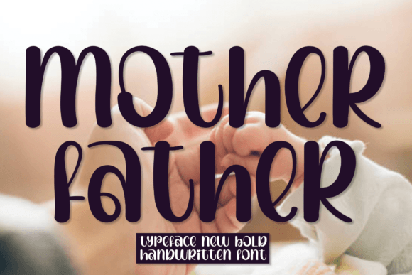 Download Mother Father - Father Collection